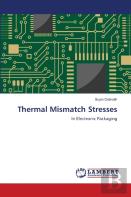 Thermal Mismatch Stresses