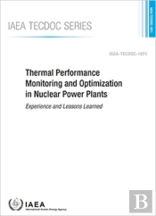 Thermal Performance Monitoring And Optimization In Nuclear Power Plants