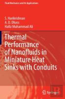 Thermal Performance Of Nanofluids In Miniature Heat Sinks With Conduits