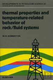 Thermal Properties And Temperature-Related Behavior Of Rock/Fluid Systems