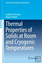 Thermal Properties Of Solids At Room And Cryogenic Temperatures