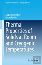 Thermal Properties Of Solids At Room And Cryogenic Temperatures