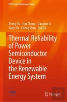 Thermal Reliability Of Power Semiconductor Device In The Renewable Energy System