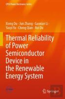 Thermal Reliability Of Power Semiconductor Device In The Renewable Energy System