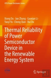 Thermal Reliability Of Power Semiconductor Device In The Renewable Energy System