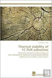 Thermal Stability Of  1c Pur Adhesives