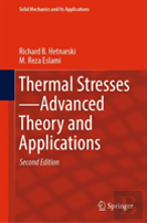Thermal Stressesâ€”Advanced Theory And Applications