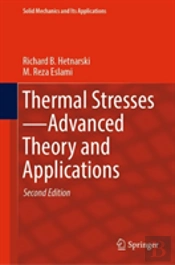 Thermal Stressesâ€”Advanced Theory And Applications