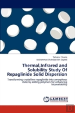 Bertrand.pt - Thermal,Infrared And Solubility Study Of Repaglinide Solid Dispersion