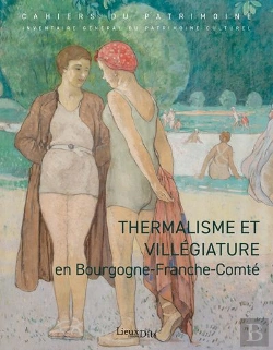 Bertrand.pt - Thermalisme Et Villégiature En Bourgogne-Franche-Comté
