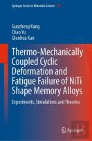 Thermo-Mechanically Coupled Cyclic Deformation And Fatigue Failure Of Niti Shape Memory Alloys