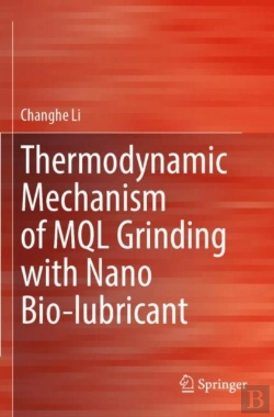 Bertrand.pt - Thermodynamic Mechanism Of Mql Grinding With Nano Bio-Lubricant
