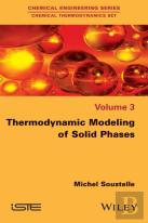 Thermodynamic Modeling Of Solid Phases