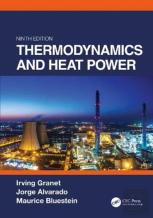 Thermodynamics And Heat Power, Ninth Edition