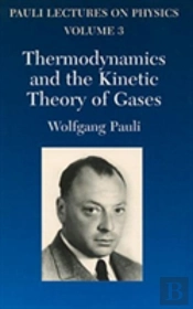 Thermodynamics And The Kinetic Theory Of Gases