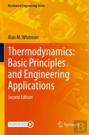 Thermodynamics: Basic Principles And Engineering Applications