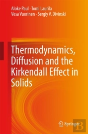 Thermodynamics, Diffusion And The Kirkendall Effect In Solids