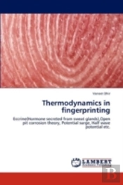 Thermodynamics In Fingerprinting