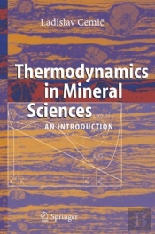 Thermodynamics In Mineral Sciences