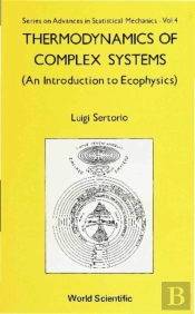 Thermodynamics Of Complex Systems: An Introduction To Ecophysics