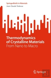 Thermodynamics Of Crystalline Materials