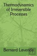 Thermodynamics Of Irreversible Processes