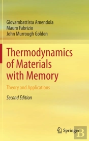 Thermodynamics Of Materials With Memory