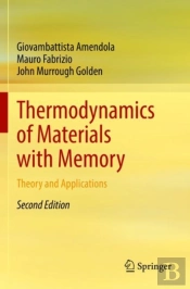 Thermodynamics Of Materials With Memory