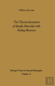 Thermodynamics Of Simple Materials With Fading Memory