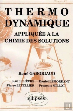 Bertrand.pt - Thermodynamique Appliquée À La Chimie Des Solutions