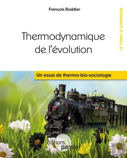 Bertrand.pt - Thermodynamique De L'Evolution, Un Essai De Thermo-Bio-Sociologie