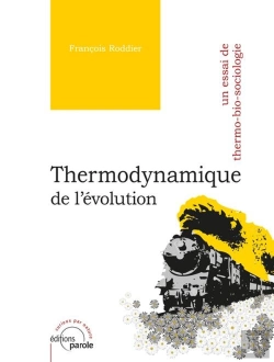 Bertrand.pt - Thermodynamique De L'Évolution ; Un Essai De Thermo-Bio-Sociologie