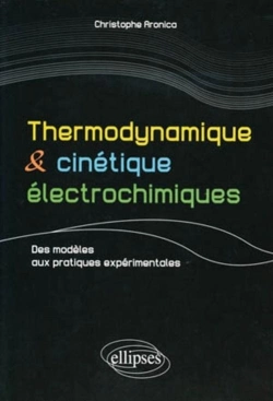 Bertrand.pt - Thermodynamique & Cinétique Électrochimique ; Des Modèles Aux Pratiques Expérimentales