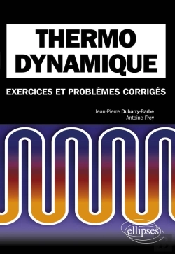 Bertrand.pt - Thermodynamique. Exercices Et Problèmes Corrigés Mpsi-Pcsi-Ptsi - Licence