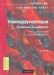 Thermodynamique ; Fondements Et Applications ; Avec 250 Exercices Et Problemes Resolus ; 2e Edition