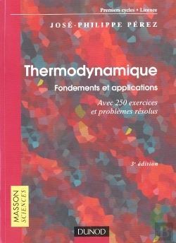 Bertrand.pt - Thermodynamique ; Fondements Et Applications ; Avec 250 Exercices Et Problemes Resolus ; 2e Edition