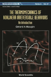 Thermomechanics Of Nonlinear Irreversible Behaviours, The