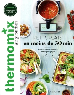 Bertrand.pt - Thermomix : Petits Plats En Moins De 30 Minutes