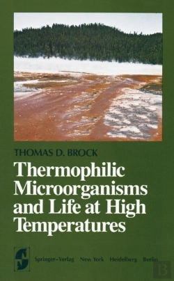 Bertrand.pt - Thermophilic Microorganisms And Life At High Temperatures