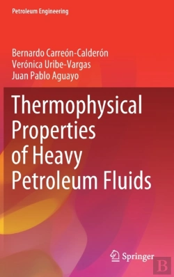 Bertrand.pt - Thermophysical Properties Of Heavy Petroleum Fluids