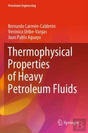 Thermophysical Properties Of Heavy Petroleum Fluids