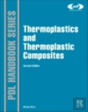 Thermoplastics And Thermoplastic Composites