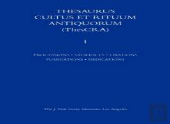 Thesauris Cultus Et Rituum Antiquorum