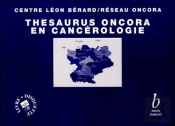 Thesaurus Oncora En Cancerologie