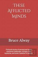 These Afflicted Minds