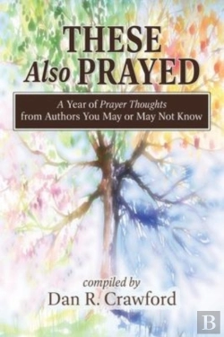 Bertrand.pt - These Also Prayed