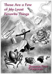 These Are A Few Of My Least Favorite Things