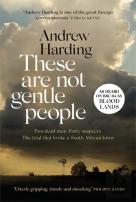 These Are Not Gentle People