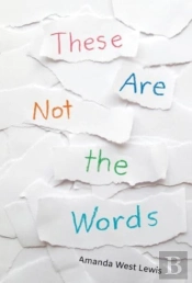 These Are Not The Words