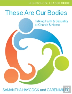 Bertrand.pt - These Are Our Bodies, High School Leader Guide